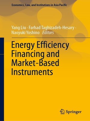 cover image of Energy Efficiency Financing and Market-Based Instruments